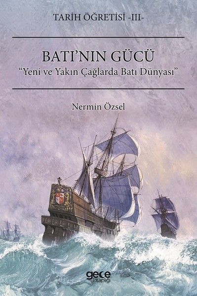 Tarih Öğretisi 3 - Batı’nın Gücü kapağı