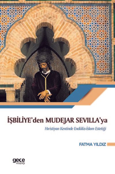 İşbiliye'den Mudejar Sevilla'ya kapağı