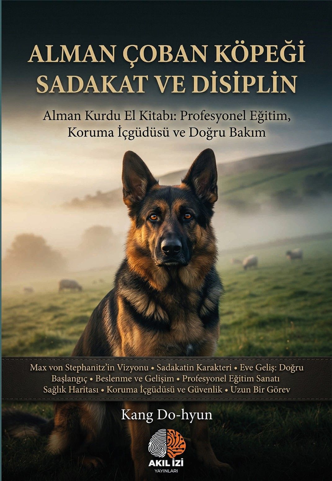 Alman Çoban Köpeği Sadakat ve Disiplin kapağı