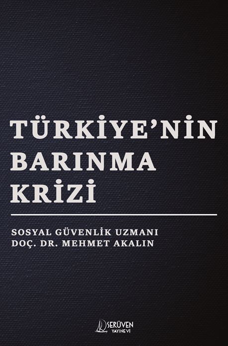 Türkiye’nin Barınma Krizi kapağı