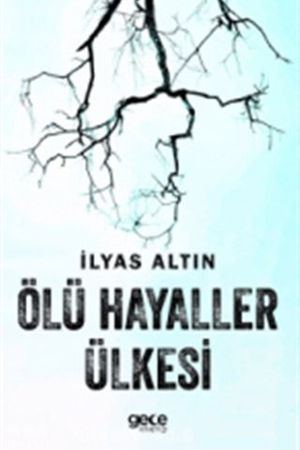 Ölü Hayaller Ülkesi kapağı