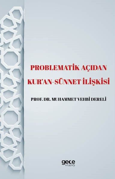 Problematik Açıdan Kur'an-Sünnet İlişkisi kapağı