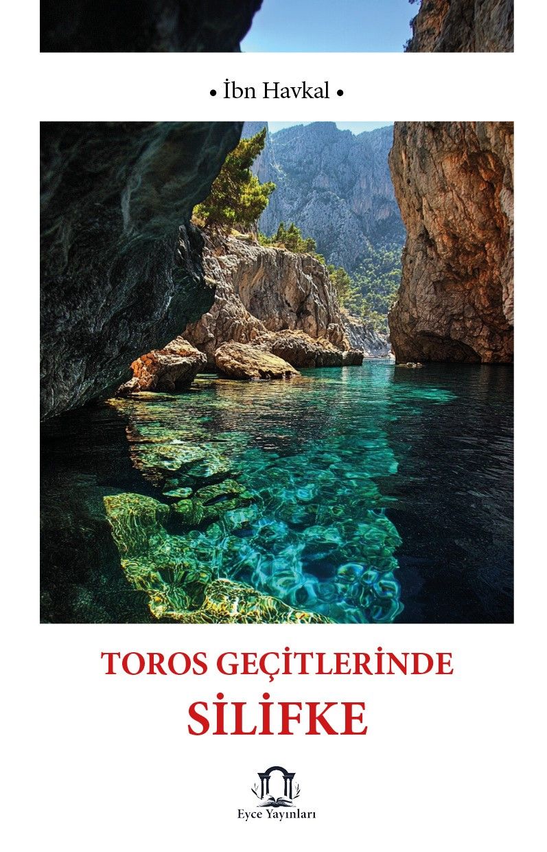 Toros Geçitlerinde Silifke kapağı