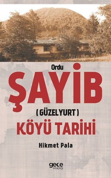 Ordu Şayib (Güzelyurt) Köyü Tarihi kapağı