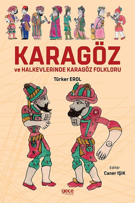 Karagöz ve Halkevlerinde Karagöz Folkloru kapağı