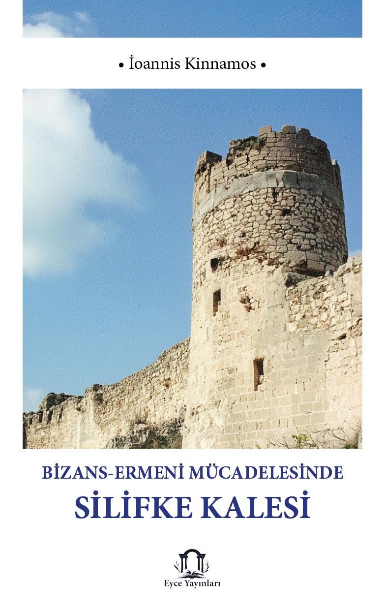 Bizans Ermeni Mücadelesinde Silifke Kalesi kapağı