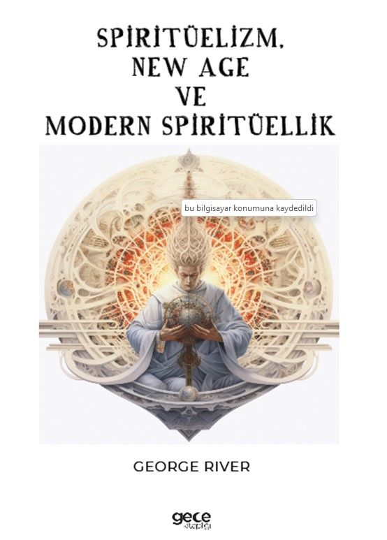 Spiritüelizm, New Age ve Modern Spiritüellik kapağı