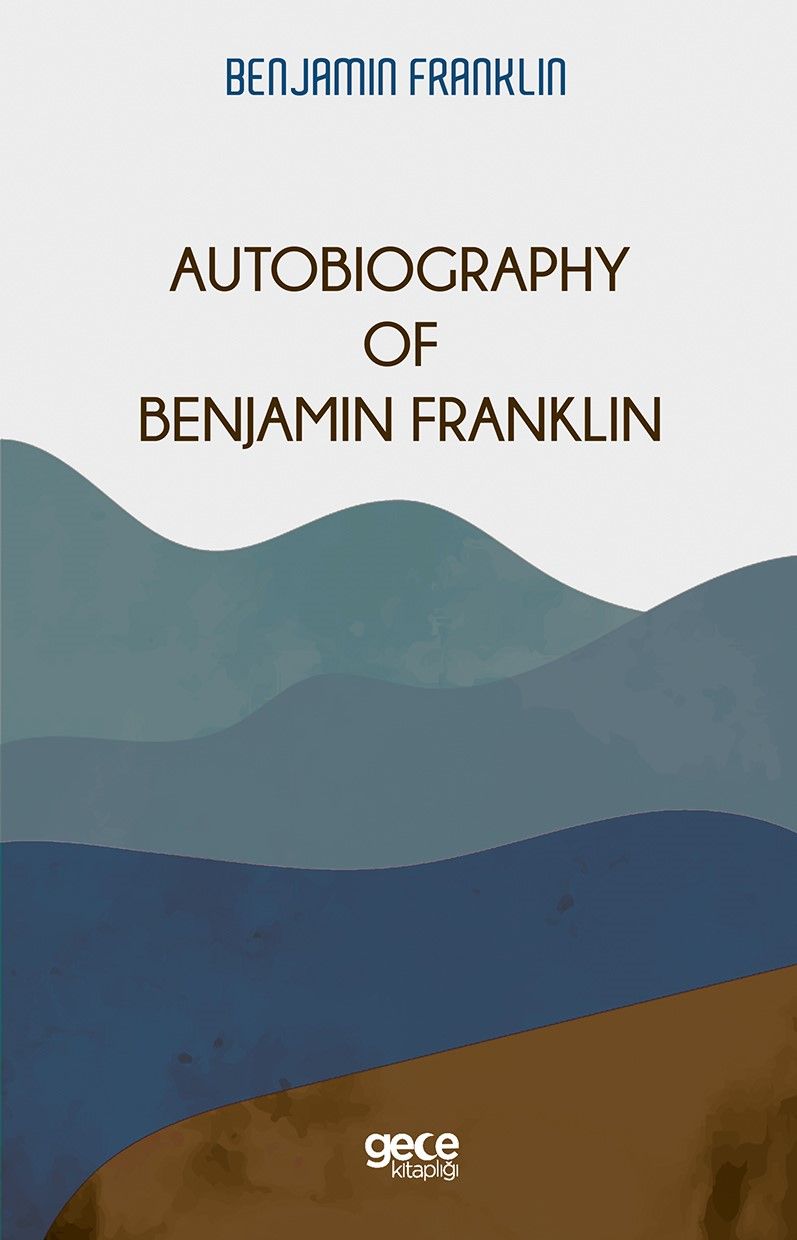 Autobiography Of Benjamin Franklin kapağı