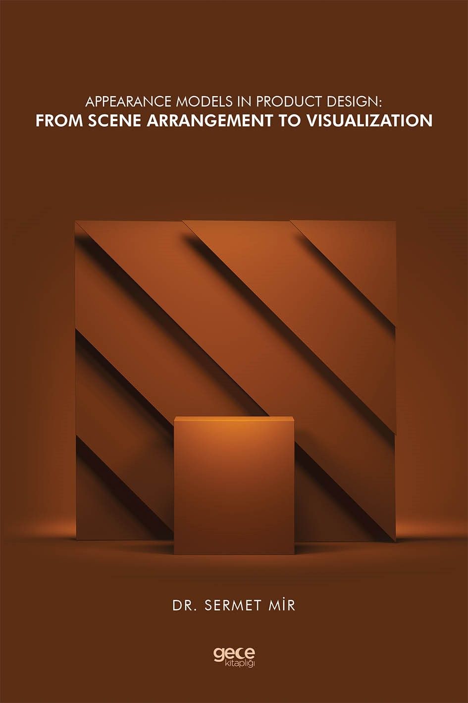 Appearance Models in Product Design: From Scene Arrangement to Visualization kapağı