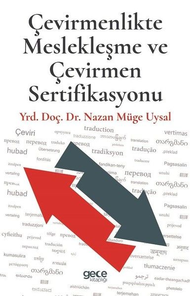 Çevirmenlikte Meslekleşme ve Çevirmen Sertifikasyonu kapağı