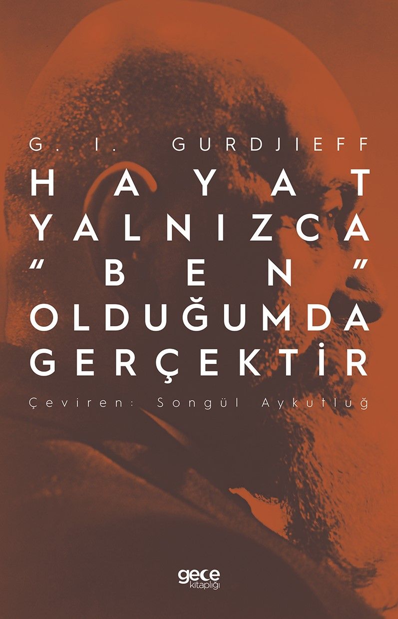 Hayat Yalnızca “Ben” Olduğumda Gerçektir kapağı