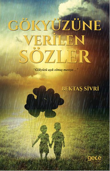 Gökyüzüne Verilen Sözler kapağı