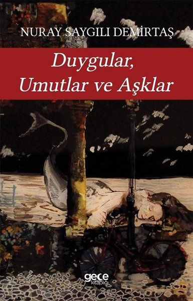 Duygular Umutlar ve Aşklar kapağı