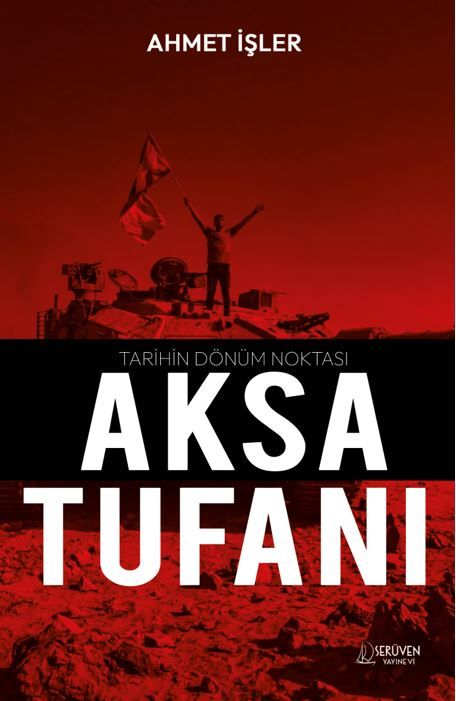 Tarihin Dönüm Noktası Aksa Tufanı kapağı
