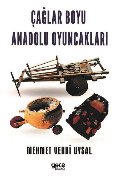 Çağlar Boyu Anadolu Oyuncakları kapağı
