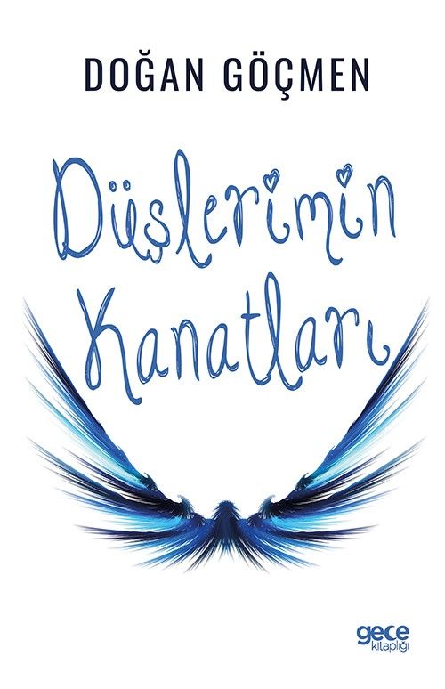 Düşlerimin Kanatları kapağı