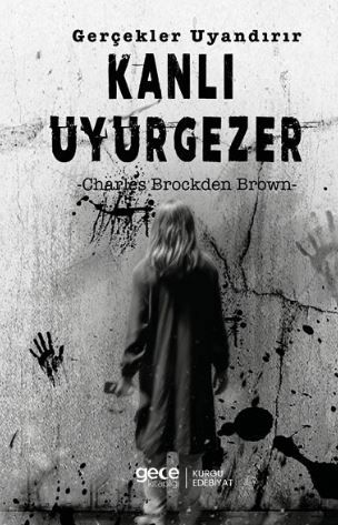 Kanlı Uyurgezer Gerçekler Uyandırır kapağı