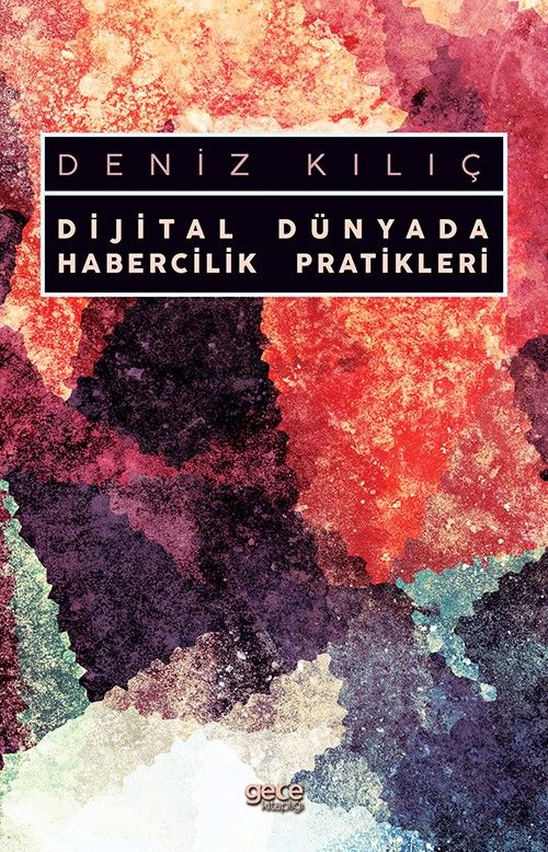 Dijital Dünyada Habercilik Pratikleri kapağı