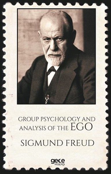 Group Psychology And Analysis Of The Ego kapağı