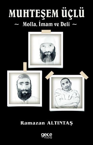 Muhteşem Üçlü - Molla, İmam Ve Deli kapağı