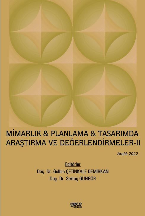 Mimarlık & Planlama & Tasarımda Araştırma ve Değerlendirmeler - 2 / Aralık 2022 kapağı
