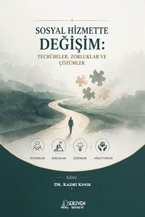 Sosyal Hizmette Değişim: Tecrübeler, Zorluklar ve Çözümler kapağı