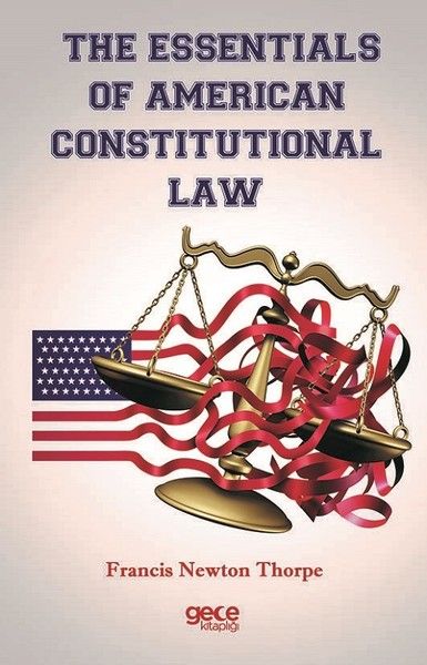 The Essentials Of American Constitutional Law kapağı