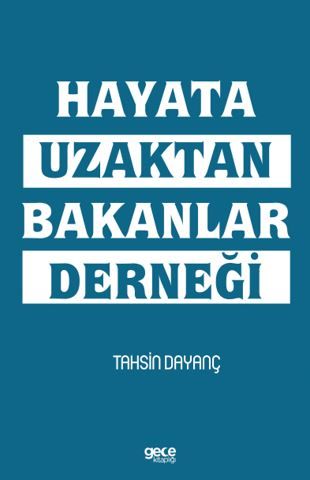 Hayata Uzaktan Bakanlar Derneği kapağı