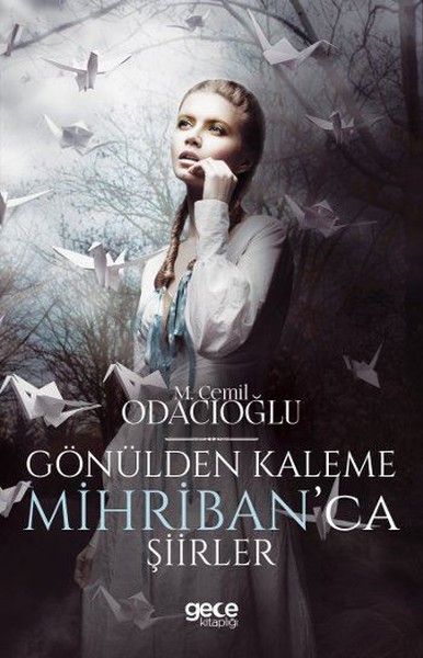 Gönülden Kaleme Mihriban'ca Şiirler kapağı