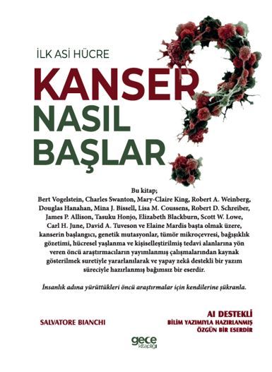 İlk Asi Hücre Kanser Nasıl Başlar? kapağı