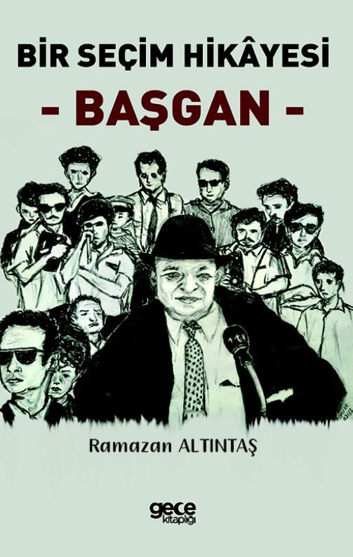 Bir Seçim Hikayesi - Başgan kapağı