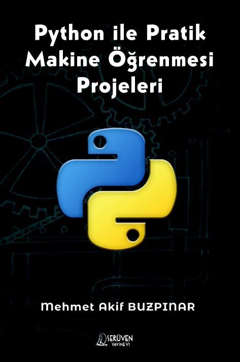 Python ile Pratik Makine Öğrenmesi Projeleri kapağı