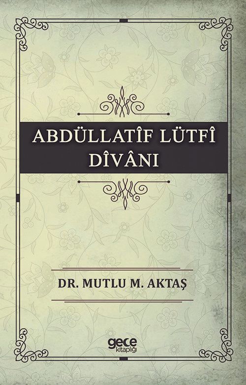 Abdüllatif Lütfi Divanı kapağı