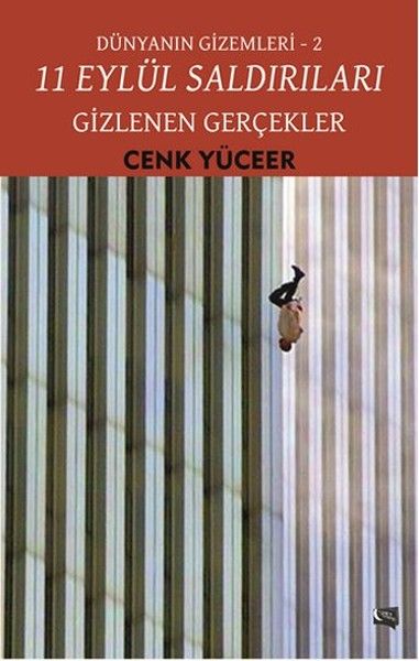 11 Eylül Saldırıları - Gizlenen Gerçekler kapağı