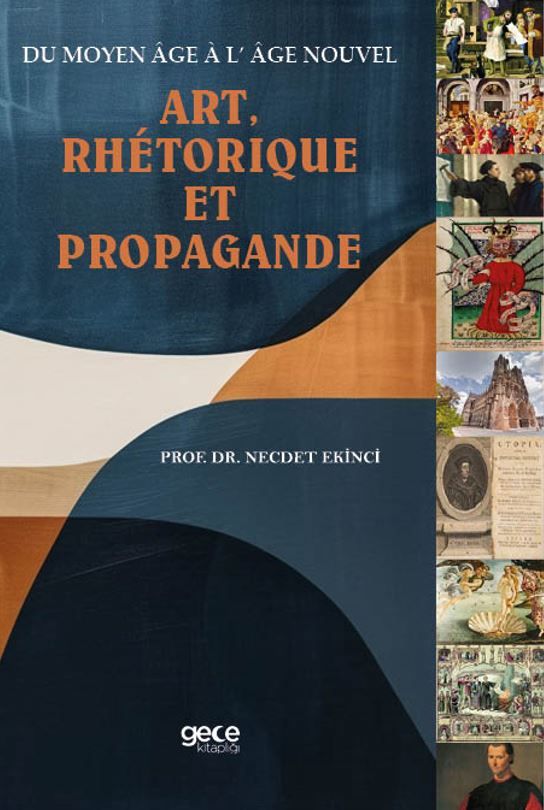 Du Moyen Âge à l’Âge Nouvel: Art, Rhétorique et Propagande kapağı