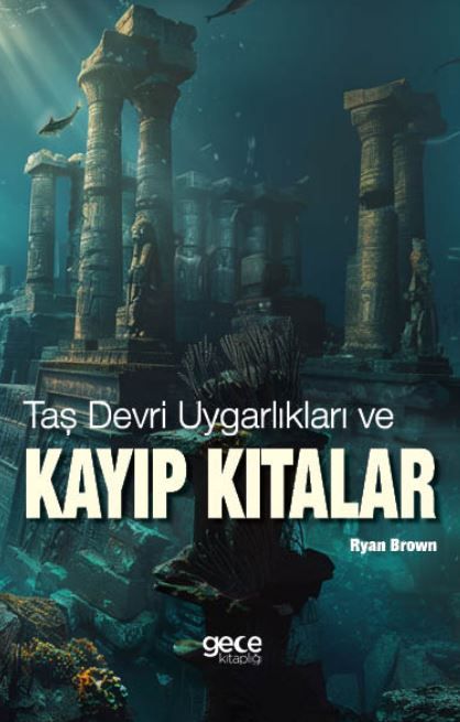 Taş Devri Uygarlıkları ve Kayıp Kıtalar kapağı