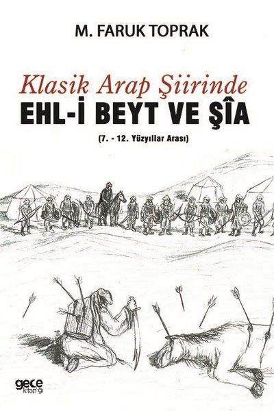 Klasik Arap Şiirinde Ehl-i Beyt ve Şia kapağı