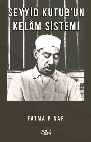 Seyyid Kutub'un Kelam Sistemi kapağı