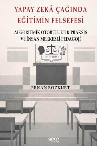Yapay Zeka Çağında Eğitimin Felsefesi kapağı