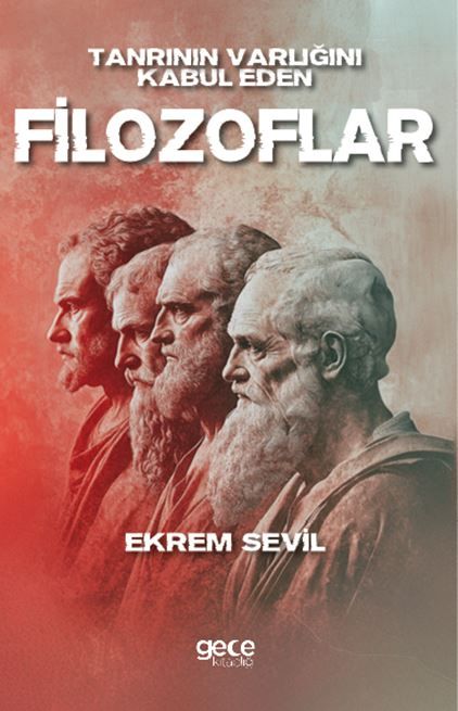 Tanrının Varlığını Kabul Eden Filozoflar kapağı