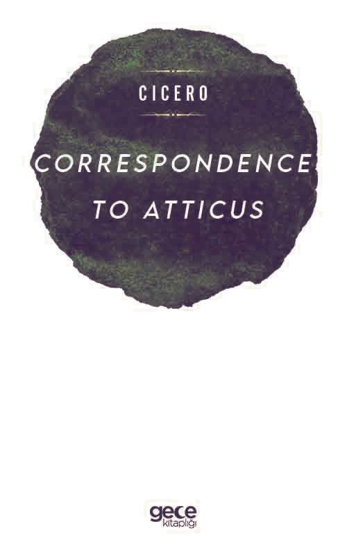 Correspondence To Atticus kapağı