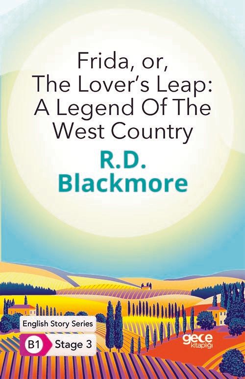 Frida Or The Lover’s Leap: A Legend Of The West Country - İngilizce Hikayeler B1 Stage 3 kapağı