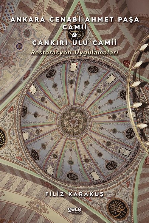 Ankara Cenabi Ahmet Paşa Camii - Çankırı Ulu Camii kapağı