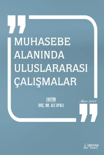 Muhasebe Alanında Uluslararası Çalışmalar - Mart 2024 kapağı