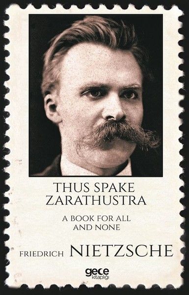 Thus Spake Zarathustra a Book For All And None kapağı