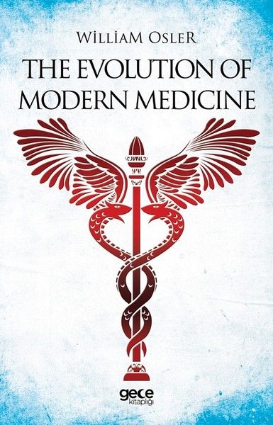 The Evolution Of Modern Medicine kapağı