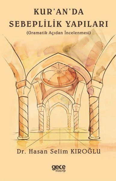 Kur'an'da Sebeplilik Yapıları kapağı