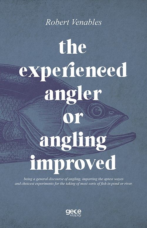 The Experienced Angler or Angling Improved kapağı