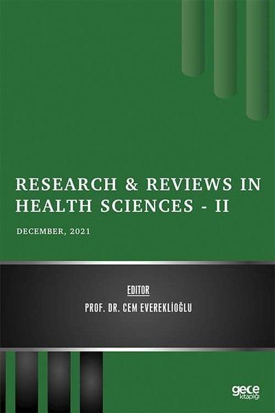 Research and Reviews in Health Sciences 2 - December 2021 kapağı
