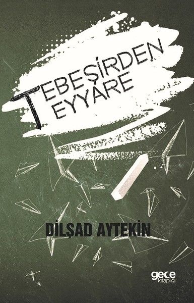 Tebeşirden Teyyare kapağı